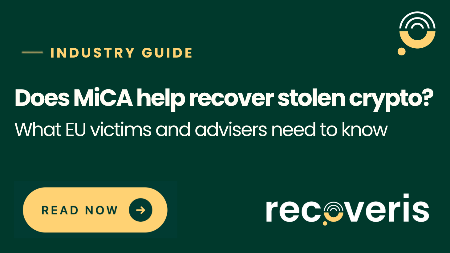 Does MiCA help recover stolen crypto? What EU victims and advisers need to know